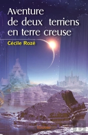 Aventure De Deux Terriens En Terre Creuse
