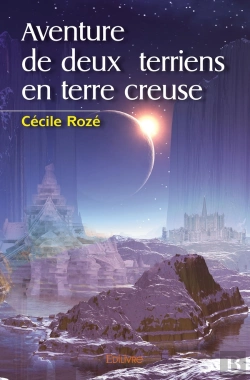Bertrand.pt - Aventure De Deux Terriens En Terre Creuse