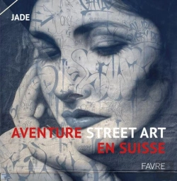 Bertrand.pt - Aventure Street Art En Suisse