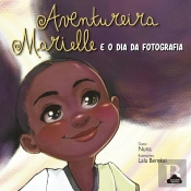 Aventureira Marielle E O Dia Da Fotografia