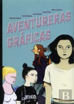 Aventureras Graficas. Catalogo De Exposicion