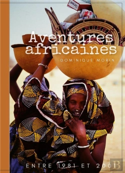 Bertrand.pt - Aventures Africaines - De 1981 A 2001