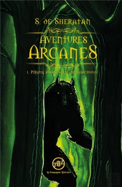 Bertrand.pt - Aventures Arcanes - 1. Periple Sur La Sente De Passemonde
