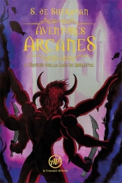 Aventures Arcanes T.4 ; Équipée Sur La Laie De Merleval