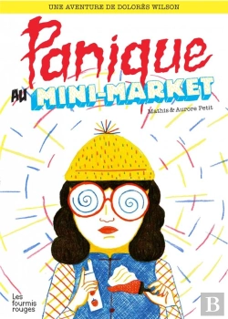 Bertrand.pt - Aventures De Dolores Wilson 1 - Panique Au Mini-Market