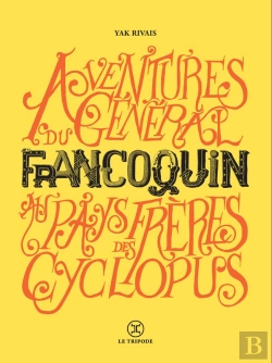 Bertrand.pt - Aventures Du Général Francoquin Au Pays Des Frères Cyclopus