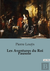 Aventures Du Roi Pausole