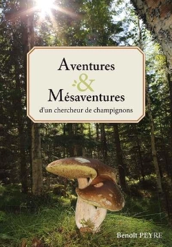 Bertrand.pt - Aventures & Mésaventures D'Un Chercheur De Champignons