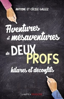 Bertrand.pt - Aventures Et Mesaventures De Deux Profs Hilares Et Deconfits