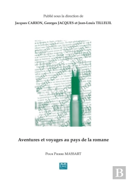 Bertrand.pt - Aventures Et Voyages Au Pays De La Romane. Pour Pierre Massa