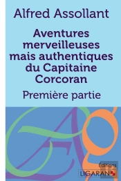 Aventures Merveilleuses Mais Authentiques Du Capitaine Corcoran : Première Partie
