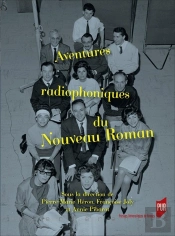 Aventures Radiophoniques Du Nouveau Roman