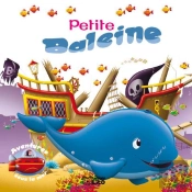 Aventures Sous La Mer ; Petite Baleine
