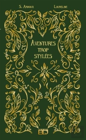 Aventures Trop Stylées