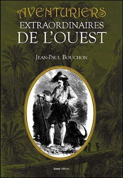 Bertrand.pt - Aventuriers Extraordinaires De L'Ouest