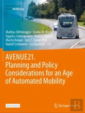 Avenue21. Planning And Policy Considerations For An Age Of Automated Mobility
