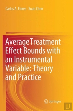 Bertrand.pt - Average Treatment Effect Bounds With An Instrumental Variable: Theory And Practice