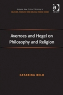Bertrand.pt - Averroes And Hegel On Philosophy And Religion