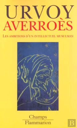 Bertrand.pt - Averroes ; Les Ambitions D'Un Intellectuel Musulman
