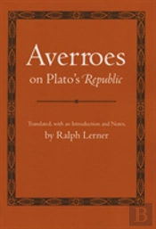 Averroes On Plato'S 'Republic'