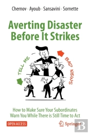 Averting Disaster Before It Strikes