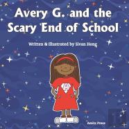 Avery G. And The Scary End Of School