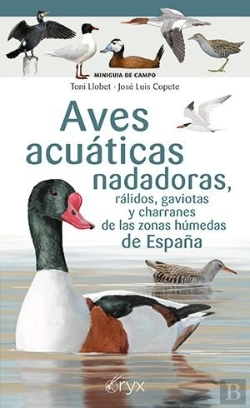 Bertrand.pt - Aves Acuaticas Nadadoras, Ralidos, Gaviotas Y Charranes De Las Zonas Humedas De