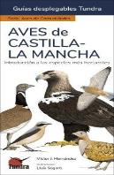 Aves De Castilla La Mancha - Guias Desplegables Tundra