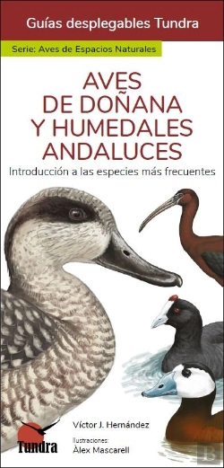 Bertrand.pt - Aves De Doñana Y Humedales Andaluces - Guias Desplegables Tundra