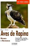 Aves de Rapina Diurnas e Nocturnas