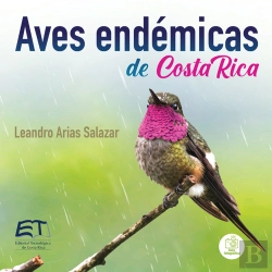 Bertrand.pt - Aves Endémicas De Costa Rica