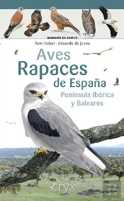 Aves Rapaces De España Peninsula Iberica Y Baleares