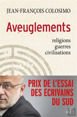 Bertrand.pt - Aveuglements ; Religions, Guerres, Civilisations