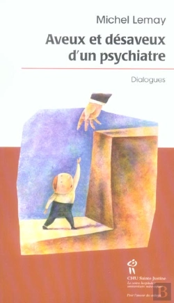 Bertrand.pt - Aveux Et Desaveux D'Un Psychiatre