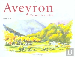 Bertrand.pt - Aveyron ; Carnet De Routes