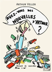 Avez-Vous Des Nouvelles D'Arthur ?
