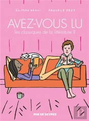 Avez-Vous Lu Les Classiques De La Littérature ? T.5