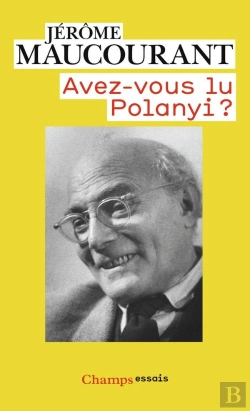 Bertrand.pt - Avez-Vous Lu Polanyi ?