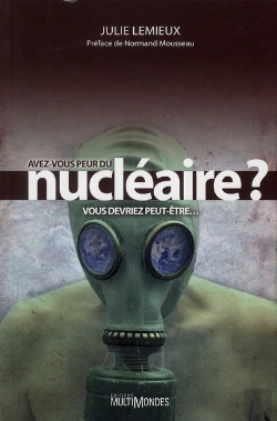 Bertrand.pt - Avez-Vous Peur Du Nucléaire ? Vous Devriez Peut-Être...