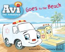 Avi The Ambulance Goes To The Beach