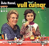 Avia Remei, Vull Cuinar!