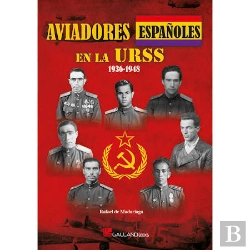 Bertrand.pt - Aviadores Españoles En La Urss. 1936-1948
