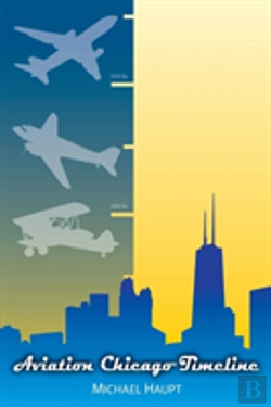 Bertrand.pt - Aviation Chicago Timeline