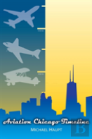 Aviation Chicago Timeline