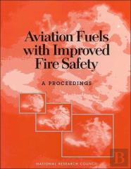 Aviation Fuels With Improved Fire Safety