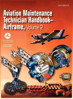 Bertrand.pt - Aviation Maintenance Technician Handbook - Airframe. Volume 2 (Faa-H-8083-31)