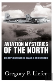 Aviation Mysteries Of The North