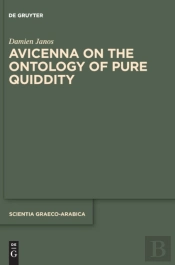 Avicenna On The Ontology Of Pure Quiddity