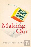 Avidly Reads Making Out
