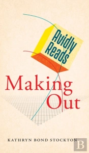 Avidly Reads Making Out